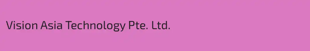 Vision Asia Technology Pte. Ltd.
